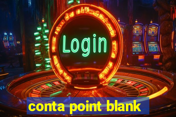 conta point blank